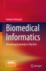 Biomedical Informatics : Discovering Knowledge in Big Data - eBook