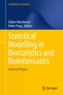 Statistical Modelling in Biostatistics and Bioinformatics : Selected Papers - eBook