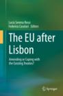 The EU after Lisbon : Amending or Coping with the Existing Treaties? - eBook