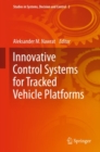 Innovative Control Systems for Tracked Vehicle Platforms - eBook