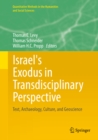 Israel's Exodus in Transdisciplinary Perspective : Text, Archaeology, Culture, and Geoscience - eBook
