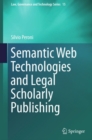 Semantic Web Technologies and Legal Scholarly Publishing - eBook