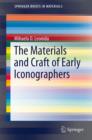 The Materials and Craft of Early Iconographers - Book