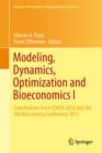 Modeling, Dynamics, Optimization and Bioeconomics I : Contributions from ICMOD 2010 and the 5th Bioeconomy Conference 2012 - Book