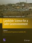Landslide Science for a Safer Geoenvironment : Vol.1:  The International Programme on Landslides (IPL) - Book