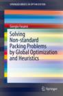Solving Non-standard Packing Problems by Global Optimization and Heuristics - Book