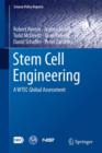 Stem Cell Engineering : A WTEC Global Assessment - Book