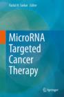 MicroRNA Targeted Cancer Therapy - Book