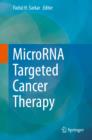 MicroRNA Targeted Cancer Therapy - eBook
