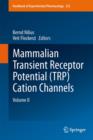 Mammalian Transient Receptor Potential (TRP) Cation Channels : Volume II - Book