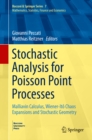 Stochastic Analysis for Poisson Point Processes : Malliavin Calculus, Wiener-Ito Chaos Expansions and Stochastic Geometry - eBook