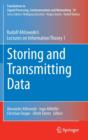 Storing and Transmitting Data : Rudolf Ahlswede’s Lectures on Information Theory 1 - Book