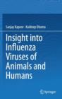 Insight into Influenza Viruses of Animals and Humans - Book