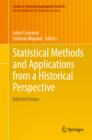 Statistical Methods and Applications from a Historical Perspective : Selected Issues - eBook