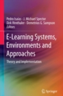 E-Learning Systems, Environments and Approaches : Theory and Implementation - eBook