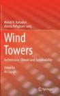 Wind Towers : Architecture, Climate and Sustainability - Book