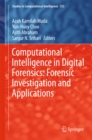 Computational Intelligence in Digital Forensics: Forensic Investigation and Applications - eBook