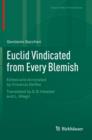 Euclid Vindicated from Every Blemish : Edited and Annotated by Vincenzo De Risi. Translated by G.B. Halsted and L. Allegri - Book