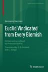 Euclid Vindicated from Every Blemish : Edited and Annotated by Vincenzo De Risi. Translated by G.B. Halsted and L. Allegri - eBook