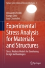 Experimental Stress Analysis for Materials and Structures : Stress Analysis Models for Developing Design Methodologies - eBook