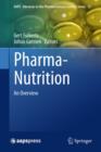Pharma-Nutrition : An Overview - Book
