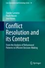 Conflict Resolution and its Context : From the Analysis of Behavioural Patterns to Efficient Decision-Making - eBook