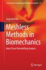 Meshless Methods in Biomechanics : Bone Tissue Remodelling Analysis - Book