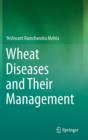 Wheat Diseases and Their Management - Book