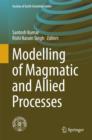 Modelling of Magmatic and Allied Processes - Book