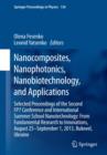 Nanocomposites, Nanophotonics, Nanobiotechnology, and Applications : Selected Proceedings of the Second FP7 Conference and International Summer School Nanotechnology: From Fundamental Research to Inno - Book