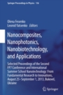 Nanocomposites, Nanophotonics, Nanobiotechnology, and Applications : Selected Proceedings of the Second FP7 Conference and International Summer School Nanotechnology: From Fundamental Research to Inno - eBook