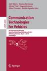Communication Technologies for Vehicles : 6th International Workshop, Nets4Cars/Nets4Trains/Nets4Aircraft 2014, Offenburg, Germany, May 6-7, 2014, Proceedings - Book