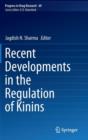 Recent Developments in the Regulation of Kinins - Book