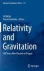 Relativity and Gravitation : 100 Years After Einstein in Prague - Book