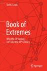 Book of Extremes : Why the 21st Century Isn’t Like the 20th Century - Book