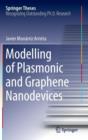 Modelling of Plasmonic and Graphene Nanodevices - Book