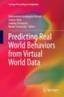 Predicting Real World Behaviors from Virtual World Data - eBook