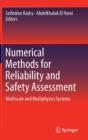 Numerical Methods for Reliability and Safety Assessment : Multiscale and Multiphysics  Systems - Book