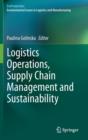 Logistics Operations, Supply Chain Management and Sustainability - Book