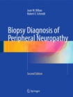 Biopsy Diagnosis of Peripheral Neuropathy - Book