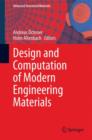 Design and Computation of Modern Engineering Materials - Book