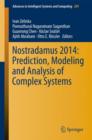 Nostradamus 2014: Prediction, Modeling and Analysis of Complex Systems - Book