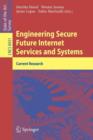 Engineering Secure Future Internet Services and Systems : Current Research - Book