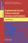 Engineering Secure Future Internet Services and Systems : Current Research - eBook