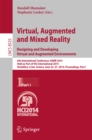 Virtual, Augmented and Mixed Reality: Designing and Developing Augmented and Virtual Environments : 6th International Conference, VAMR 2014, Held as Part of HCI International 2014, Heraklion, Crete, G - eBook
