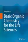 Basic Organic Chemistry for the Life Sciences - Book