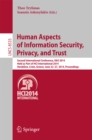 Human Aspects of Information Security, Privacy, and Trust : Second International Conference, HAS 2014, Held as Part of HCI International 2014, Heraklion, Crete, Greece, June 22-27, 2014, Proceedings - eBook