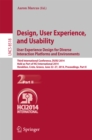 Design, User Experience, and Usability: User Experience Design for Diverse Interaction Platforms and Environments : Third International Conference, DUXU 2014, Held as Part of HCI International 2014, H - eBook
