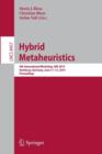 Hybrid Metaheuristics : 9th International Workshop, HM 2014, Hamburg, Germany, June 11-13, 2014, Proceedings - Book