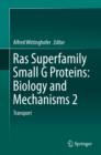 Ras Superfamily Small G Proteins: Biology and Mechanisms 2 : Transport - eBook